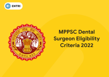 MPPSC Dental Surgeon Eligibility Criteria 2022