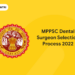 MPPSC Dental Surgeon Selection Process