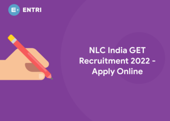 NLC India GET Recruitment 2022 - Apply Online