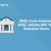 OSSC Exam Calendar 2022 -Odisha SSC Test Schedule Dates