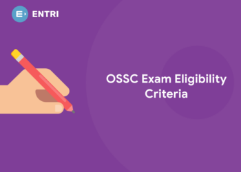 OSSC Exam Eligibility Criteria 2022