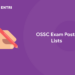OSSC Exam Posts Lists 2022