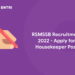 RSMSSB Recruitment 2022 - Apply for Housekeeper Post
