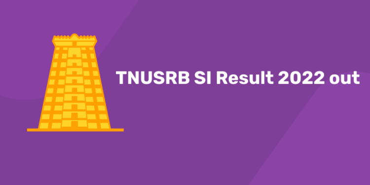 TNUSRB SI Result 2022 out