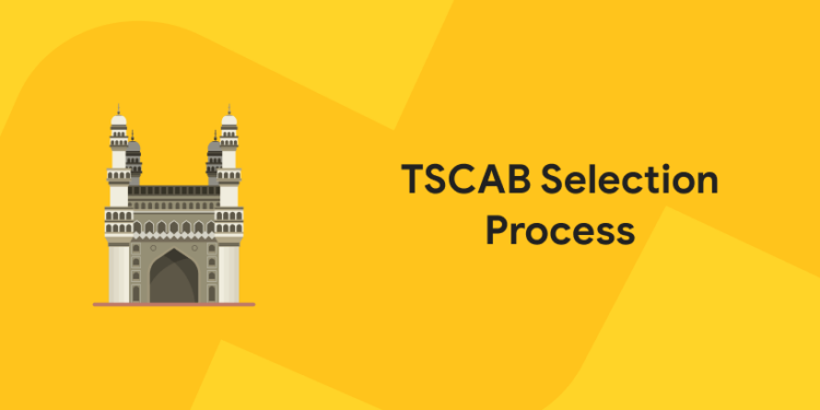 TSCAB Selection Process 2022