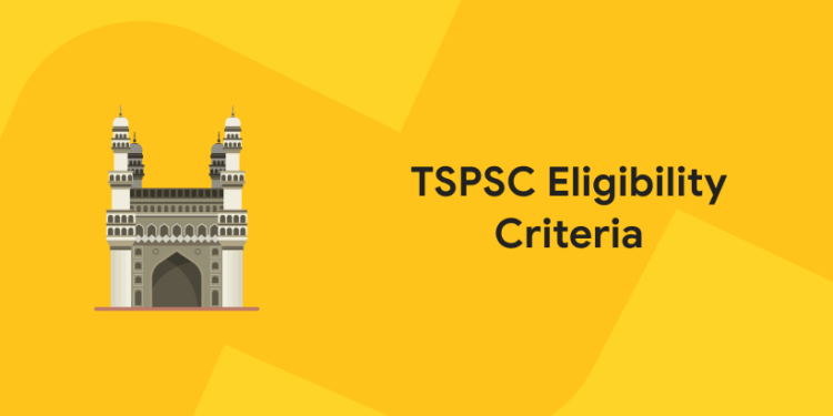 TSPSC Eligibility Criteria 2022 - Age, Education