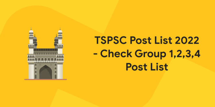 TSPSC Post List 2022 - Check Group 1,2,3,4 Post List