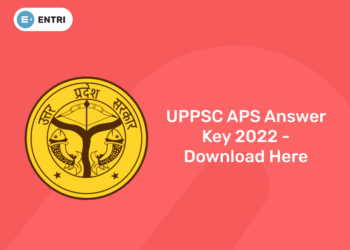 UPPSC APS Answer Key 2022 - Download Here