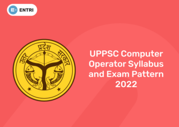 UPPSC Computer Operator Syllabus and Exam Pattern 2022
