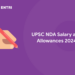 UPSC NDA Salary and Allowances 2024