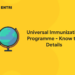Universal Immunization Programme - Know the Details