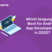 Which language is Best for Android App Development in 2023?