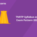 TNRTP Syllabus and Exam Pattern 2022