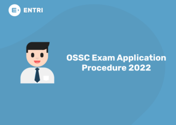 OSSC Exam Application Procedure 2022