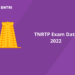 TNRTP Exam Date 2022