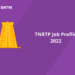 TNRTP Job Profile 2022