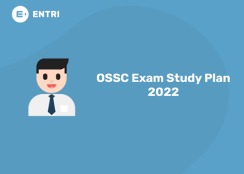 OSSC Exam Study Plan 2022