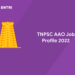 TNPSC  AAO Job Profile 2022