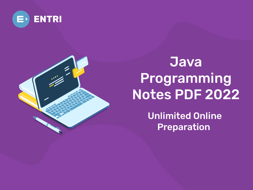 Learn Core Java | Java Programming Notes - Entri Blog