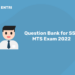 Question Bank for SSC MTS Exam 2022