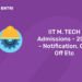 IIT M. TECH Admissions - 2022 - Notification, Cut Off Etc