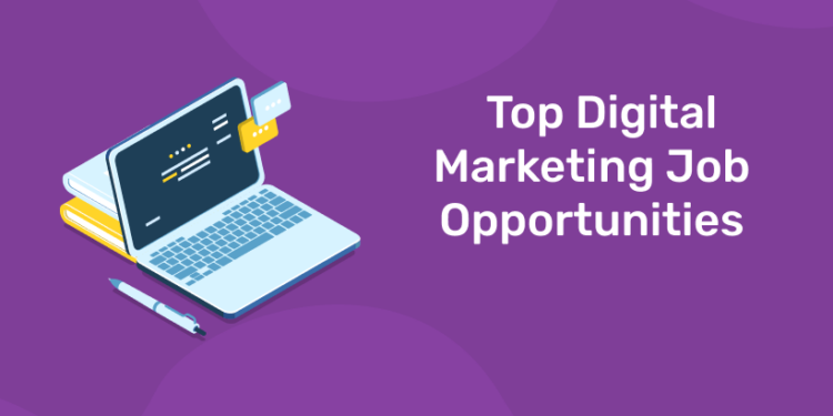 Top Digital Marketing Job Opportunities