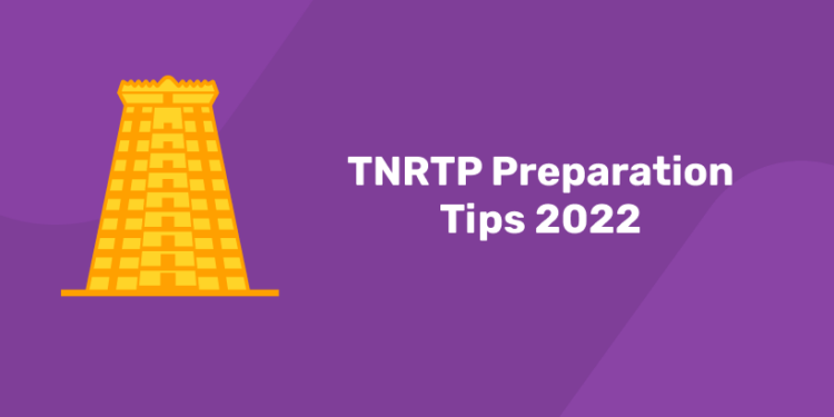 TNRTP Preparation Tips 2022