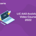 LIC AAO Assistant Video Course 2022