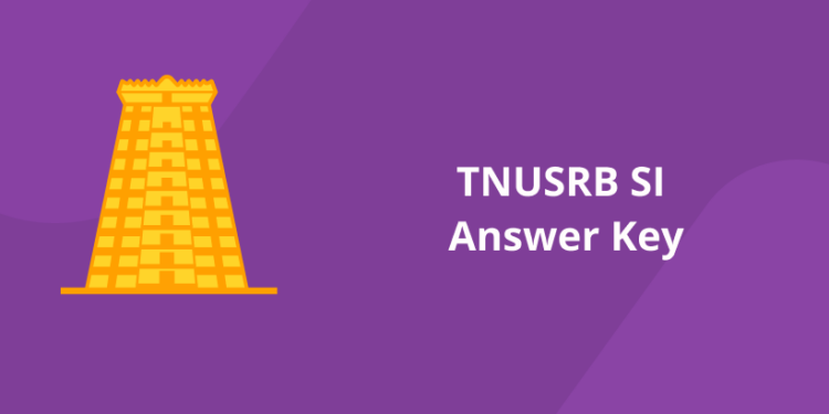 TNUSRB SI Answer Key