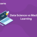 Data Science vs Machine Learning