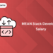 mean stack developer salary