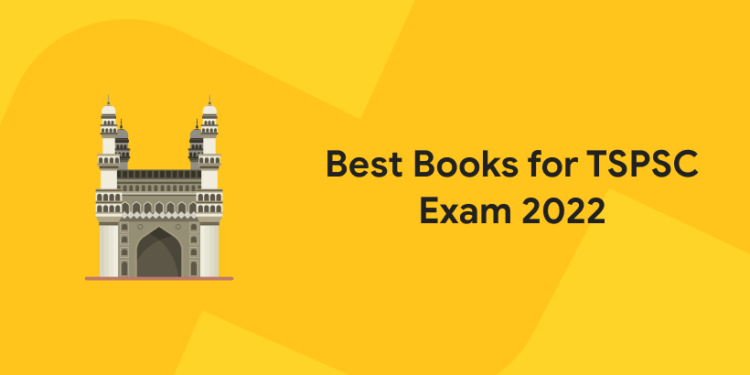 Best Books for TSPSC Exam 2022