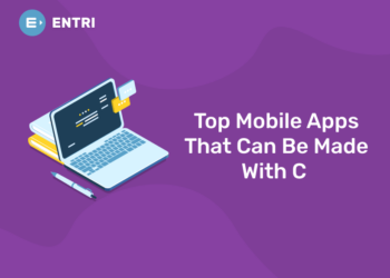 Top Mobile Apps That Can Be Made With C