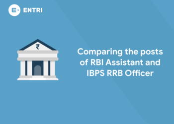 Comparing the posts of RBI Assistant and IBPS RRB Officer