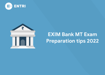 EXIM Bank MT Exam Preparation tips 2022