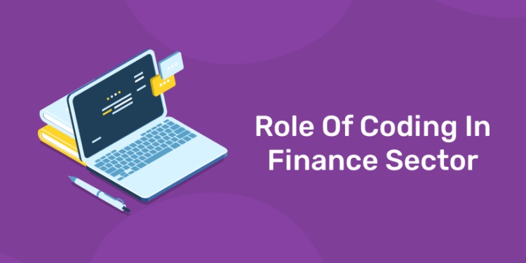 Role Of Coding In Finance Sector