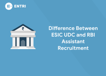 Difference Between ESIC UDC and RBI Assistant Recruitment
