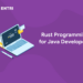 Rust Programming for Java Developers