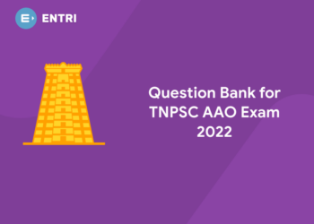 Question Bank for TNPSC AAO Exam 2022