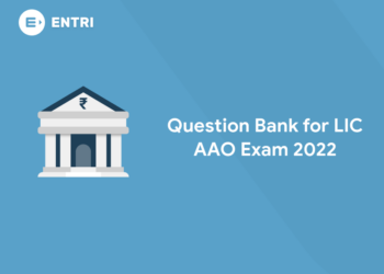Question Bank for LIC AAO Exam 2022