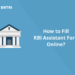 How to Fill RBI Assistant Form Online?