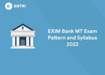 EXIM Bank MT Exam Pattern and Syllabus 2022