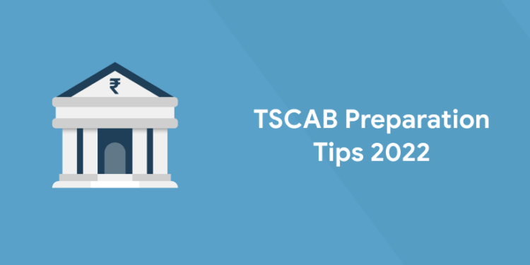 TSCAB Preparation Tips 2022