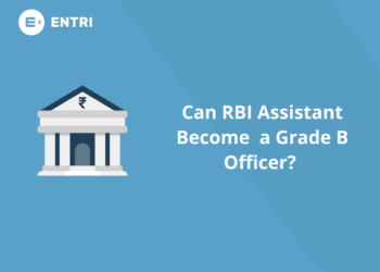 Can RBI Assistant Become a Grade B Officer?