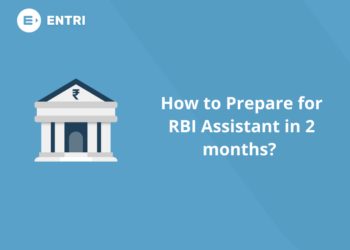 How to Prepare for RBI Assistant in 2 months?
