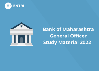 Bank of Maharashtra Generalist Officer Study Material 2022
