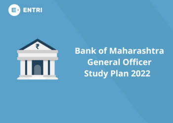 Bank of Maharashtra General Officer Study Plan 2022