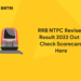 RRB NTPC Revised Result 2022 Out - Check Scorecard Here