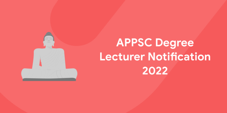 APPSC Degree Lecturer Notification 2022