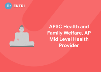 APSC Health and Family Welfare, AP Mid Level Health Provider